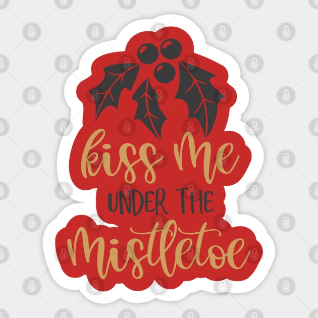 Kiss me under the mistletoe Sticker by holidaystore